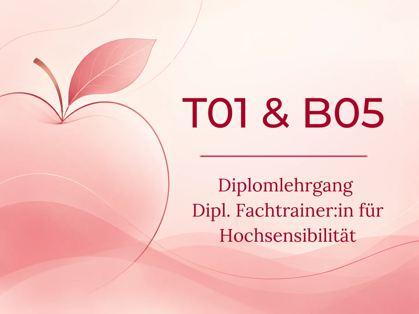 Fachtrainer/in für Hochsensibilität – Diplomlehrgang
